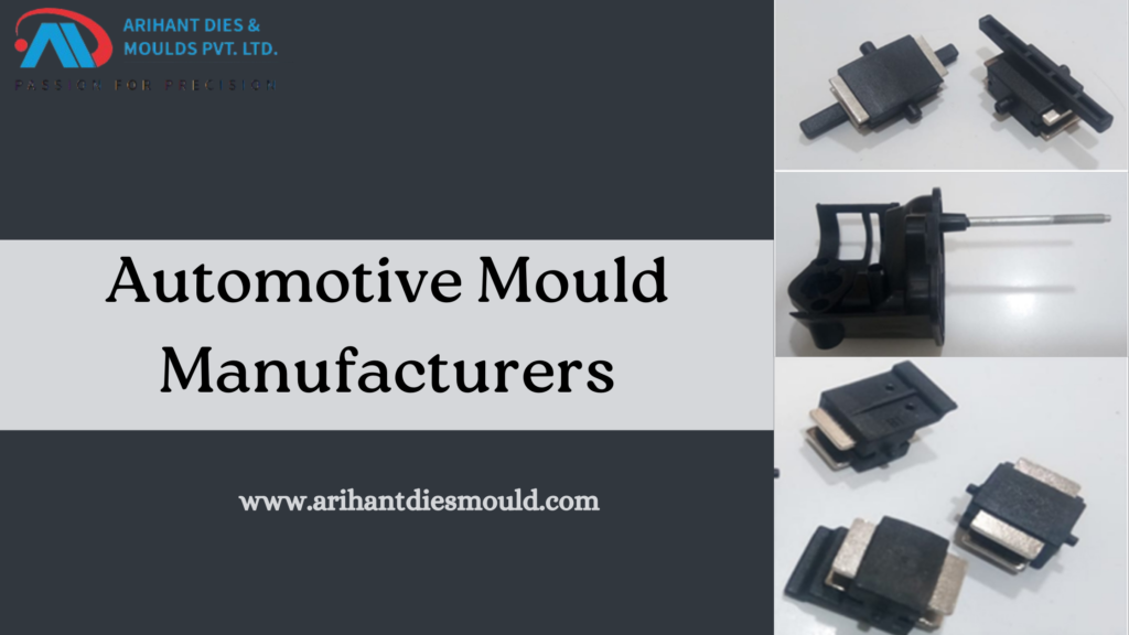 Automotive Mould Manufacturers